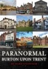 Richard O'Connor - Paranormal Burton upon Trent