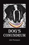 John Thompson - Dog's Conundrum