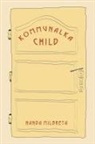 Nanda Milbreta - Kommunalka Child