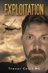 Trevor Coult MC - Exploitation