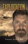 Trevor Coult MC - Exploitation