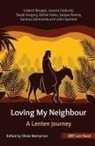 Inderjit Bhogal, Joanna Collicutt, David Gregory, Esther Kuku, Sanjee Perera, Gemma Simmonds... - Loving My Neighbour