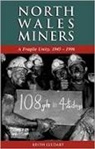 Keith Gildart - North Wales Miners