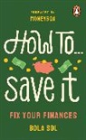 Bola Sol - How To Save It