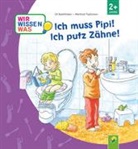 Uli Apfelthaler - Ich muss Pipi! Ich putz Zähne!