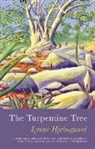 Lynne Hjelmgaard - The Turpentine Tree
