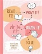 Jean Fischer - Read It! Pray It! Write It! Draw It! Do It! (for Pre-Teen Girls)
