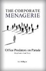 Jim Milligan - The Corporate Menagerie