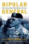Gregg F Martin, Gregg F. Martin - Bipolar General