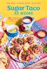 Alan Campos, Nia Gatica Campos, Jayde Nicole - Sugar Taco at Home
