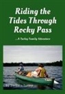 Barbara Turley - Riding the Tides Through Rocky Pass