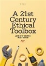 Bob Fischer, Fischer Bob, Anthony Weston, Anthony Fischer Weston, Weston Anthony - 21st Century Ethical Toolbox