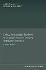 Food And Nutrition Board, Health And Medicine Division, National Academies Of Sciences Engineeri, National Academies of Sciences Engineering and Medicine, Standing Committee for the Review of the Dietary Reference Intake Framework - Using Systematic Reviews to Support Future Dietary Reference Intakes