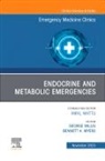 Bennett A. Myers, George C Willis, Bennett A. Myers, George C Willis, George C. Willis - Endocrine and Metabolic Emergencies , An Issue of Emergency Medicine Clinics of North America: Volume 41-4
