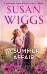 Susan Wiggs - A Summer Affair