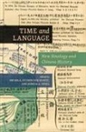Zvi Ben-Dor Benite, Pingyi Chu, Joshua A. Fogel, Theodore Huters, Joan Judge, Peter C. Perdue... - Time and Language