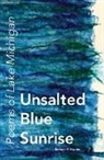 Kathryn P. Haydon - Unsalted Blue Sunrise