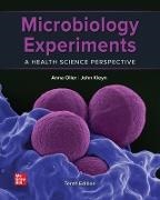 John Kleyn - Microbiology Experiments A Health Science Perspective