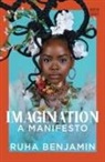Ruha Benjamin, Ruha (Princeton University) Benjamin, Benjamin Ruha - Imagination