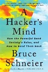 Bruce Schneier, Bruce (Harvard Kennedy School) Schneier - A Hacker's Mind