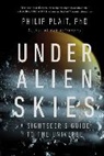 Philip Plait - Under Alien Skies