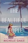 Michelle Gable - The Beautiful People
