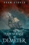 Bram Stoker - The Last Voyage of Demeter