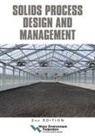 Water Environment Federation - Solids Process Design and Management, 2nd Edition