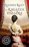 Lucinda Riley - La ragazza italiana