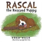 Fred Nash - Rascal the Rescued Puppy