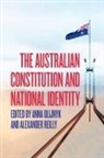 Anna Olijnyk, Alexander Reilly - The Australian Constitution and National Identity