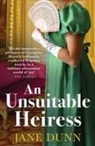 Jane Dunn, Jane Dunn - An Unsuitable Heiress