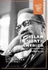 Vincent Biondo, Huma Mohibullah, Hussein Rashid, Vincent Biondo, Huma Mohibullah, Hussein Rashid - Islam in North America