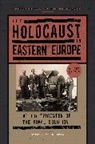 Waitman Wade Beorn - The Holocaust in Eastern Europe