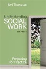 Neil Thompson - Understanding Social Work