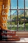 Monika Helfer - Library for the War-Wounded