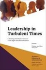 Gaëtane Jean-Marie, Gaetane (Rowan University Jean-Marie, Ann E. Lopez, Henry Tran, Henry (University of South Carolina Tran - Leadership in Turbulent Times