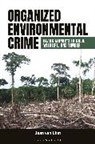 Daan van Uhm, Uhm Daan van - Organized Environmental Crime