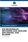 Purushotham Reddy M - EIN NEURONALES NETZWERK ZUR ZÄHLUNG DER ANZAHL VON BILDERN