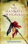 Tim Murgatroyd - The Mandate of Heaven