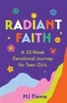 M. J. Fievre, M.J. Fievre - Radiant Faith