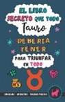 Eve Stars - El libro secreto que todo Tauro debería tener para triunfar en todo