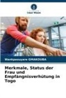 Wankpaouyare Gmakouba - Merkmale, Status der Frau und Empfängnisverhütung in Togo