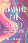 Jo DeLuzio, Jo Deluzio Deluzio - Surviving the Closet