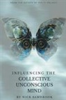 Nick Sambrook - Influencing the Collective Unconscious Mind