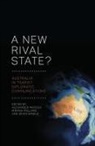 Alexander Massov, Marina Pollard, Kevin Windle - A New Rival State?: Australia in Tsarist Diplomatic Communications
