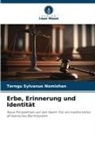 Terngu Sylvanus Nomishan - Erbe, Erinnerung und Identität