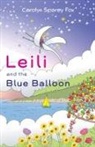 Carolyn Sparey Fox - Leili and the Blue Balloon