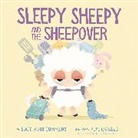 Lucy Ruth Cummins, Cummins Lucy Ruth, Pete Oswald, Oswald Pete - Sleepy Sheepy and the Sheepover