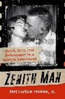 McCracken Poston, McCracken King Poston Jr. - Zenith Man